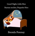 Cover: Good Night Little Hoo / Buenas noches, Peque o Hoo - Xist Publishing