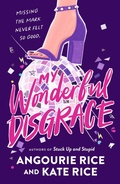 Cover: My Wonderful Disgrace - Walker Books Ltd