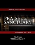 Cover: Praise for the Sanctuary - Abundant Truth Publishing