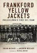 Cover: Frankford Yellow Jackets - Camino Books