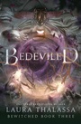 Cover: Bedeviled - Bloom Books