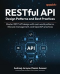 Cover: RESTful API Design Patterns and Best Practices - Packt Publishing Limited