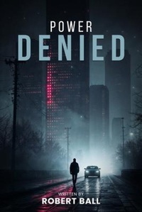 Enlarge image Cover: Power Denied - London Book Publisher