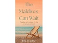 Cover: The Maldives Can Wait - SSandBL Publishers