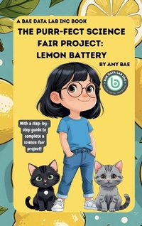 Enlarge image Cover: The Purr-Fect Science Fair Project - Bae Data Lab INC