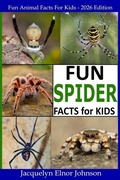 Cover: Fun Spider Facts For Kids - Crimson Hill Books