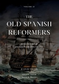 Cover: The Old Spanish Reformers - Cantaro Publications