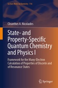 Cover: State- and Property-Specific Quantum Chemistry and Physics I - Springer
