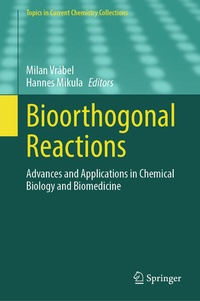 Enlarge image Cover: Bioorthogonal Reactions - Springer