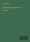 Cover: Im Sattel durch Indo-China - Antigonos Verlag