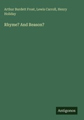 Cover: Rhyme? And Reason? - Antigonos Verlag