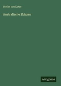 Cover: Australische Skizzen - Antigonos Verlag