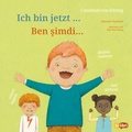 Cover: Ich bin jetzt . (Deutsch-T&uuml;rkisch) - bilibri