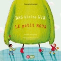 Cover: Das kleine WIR (Deutsch-Franz&ouml;sisch) - bilibri
