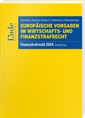 Cover: Europ&auml;ische Vorgaben im Wirtschafts- und Finanzstrafrecht - Linde