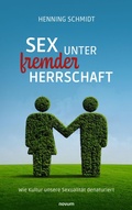Cover: Sex unter fremder Herrschaft - novum Verlag