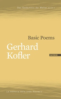 Enlarge image Cover: Basic Poems - Haymon Verlag