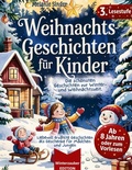 Cover: Weihnachtsgeschichten f&uuml;r Kinder / Vorlese- und Erstlesebuch, Lesestufe 3 - BoD - Books on Demand