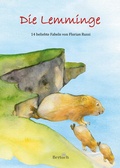 Cover: Die Lemminge - Bertuch Verlag