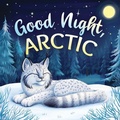Cover: Good Night, Arctic - Threeglav