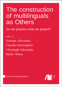 Enlarge image Cover: The construction of multilinguals as Others - Language Science Press