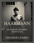 Cover: Haarmann - Die Geschichte eines Werwolfs - Jazzybee Verlag