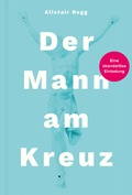 Cover: Der Mann am Kreuz - Verbum Medien