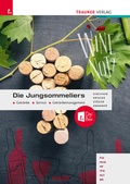 Cover: Die Jungsommeliers Getr&auml;nke - Service - Getr&auml;nkemanagement + TRAUNER-DigiBox - Trauner Verlag