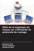 Cover: Effet de la topologie du reseau sur l'efficacite du protocole de routage - Editions Notre Savoir