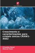 Cover: Crescimento e caracterizacoes para cristais unicos CRXW1-XSE2 - Edicoes Nosso Conhecimento