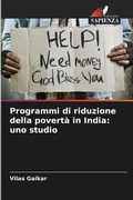 Cover: Programmi di riduzione della poverta in India - Edizioni Sapienza