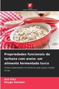 Cover: Propriedades funcionais da tarhana com aveia - Edicoes Nosso Conhecimento