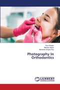 Cover: Photography In Orthodontics - LAP Lambert Academic Publishing