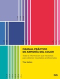 Cover: Manual pr&aacute;ctico de armon&iacute;a del color - Editorial GG