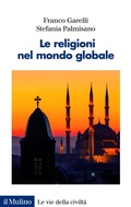 Cover: Le religioni nel mondo globale - Le vie della civilt&agrave;;Il Mulino