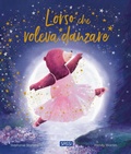 Cover: L' orso che voleva danzare - Sassi junior;Sassi