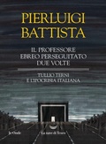 Cover: Il professore ebreo perseguitato due volte. Tullio Terni e l'ipocrisia italiana - Le onde;La nave di Teseo