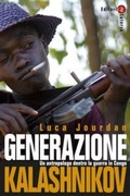 Cover: Generazione Kalashnikov. Un antropologo dentro la guerra in Congo - Percorsi Laterza;Laterza