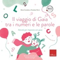 Cover: Il viaggio di Gaia tra i numeri e le parole - Edizioni Centro Studi Erickson