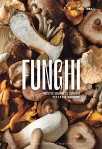 Enlarge image Cover: Funghi - Gli illustrati;Guido Tommasi Editore-Datanova