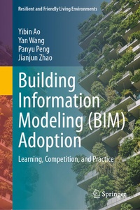 Enlarge image Cover: Building Information Modeling (BIM) Adoption - Springer