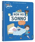 Cover: Non ho sonno. A cosa serve dormire? - I miei perch&eacute;;Auzou
