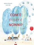 Cover: Com'&egrave; essere nonni? - Libri dal mondo;Lapis