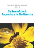 Cover: DisSeminAzioni: raccontare la biodiversit&agrave; - Ledizioni