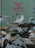 Cover: Jill Mulleady. Fight-or-flight - Lenz Press