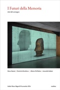 Cover: I futuri della memoria. Atti del Convegno - Metilene