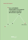Bild: Las actividades comerciales en el espacio y el r&eacute;gimen jur&iacute;dico del turismo espacial - Marcial Pons SdH
