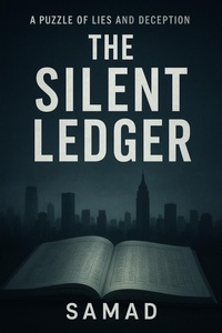 Enlarge image Cover: The Silent Ledger - SAMAD