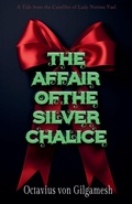 Cover: The Sapphire Chalice Affair - Octavius von Gilgamesh