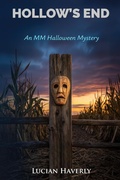 Cover: Hollow's End - An MM Halloween Mystery - WMC Publishing